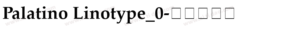 Palatino Linotype_0字体转换